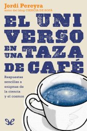 book El universo en una taza de café