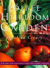 book The edible heirloom garden