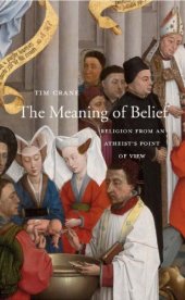 book The meaning of belief religion from an atheist's point of view