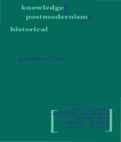 book Knowledge and postmodernism in historical perspective