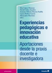 book Experiencias pedagógicas e innovación educativa. Aportaciones desde la praxis docente e investigadora