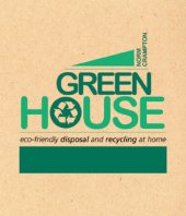 book Green House: Eco-Friendly Recycling and Disposal at Home