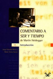 book Comentario a Ser y tiempo. Vol. 1: Introducción