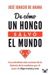 book De cómo un hongo salvó el mundo