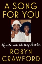 book A song for you: my life with Whitney Houston