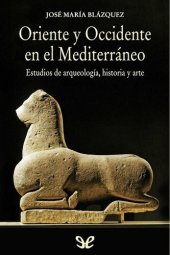 book Oriente y Occidente en el Mediterráneo