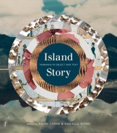 book Island story: Tasmania in object and text