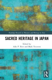 book Sacred Heritage in Japan (Routledge Research on Museums and Heritage in Asia)