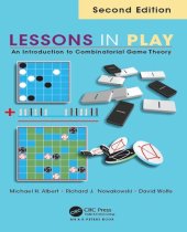 book Lessons in play : an introduction to combinatorial game theory