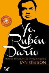 book Yo, Rubén Darío