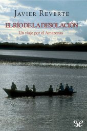 book El río de la desolación