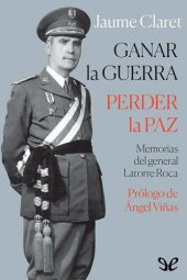 book Ganar la guerra, perder la paz