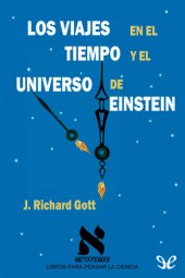 book Los viajes en el tiempo y el universo de Einstein