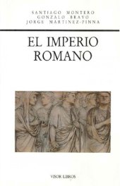 book El Imperio Romano. Evolución institucional, intelectual e ideológica