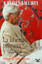 book La libertad primera y última