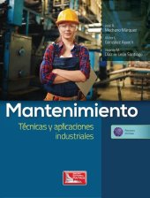 book Mantenimiento : técnicas y aplicaciones industriales