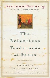 book The Relentless Tenderness of Jesus