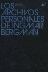 book Los archivos personales de Ingmar Bergman