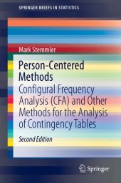 book PERSON-CENTERED METHODS : configural frequency analysis (cfa) and other methods for the analysis of contingency tables.