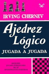 book Ajedrez lógico jugada a jugada