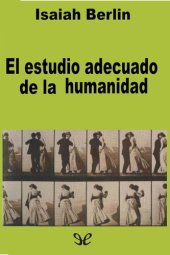 book El estudio adecuado de la humanidad