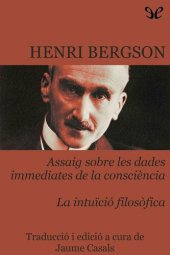 book Assaig sobre les dades immediates de la consciència. La intuïció filosòfica