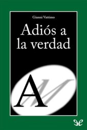 book Adiós a la verdad