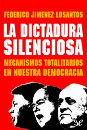 book La dictadura silenciosa