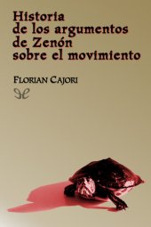 book Historia de los argumentos de Zenón
sobre el movimiento