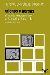 book El mundo mediterráneo en la Edad Antigua I. Griegos y persas