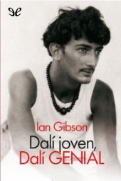 book Dalí joven, Dalí genial