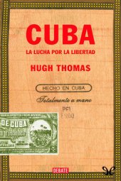 book Cuba. La lucha por la libertad