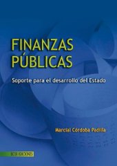 book Finanzas públicas : soporte para el desarrollo del estado