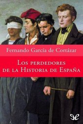 book Los perdedores de la historia de España