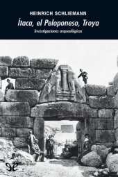 book Ítaca, el Peloponeso, Troya: Investigaciones arqueológicas