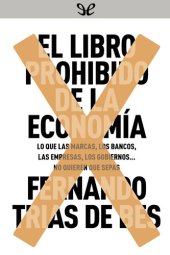 book El libro prohibido de la economía