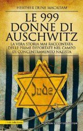 book Le 999 donne di Auschwitz