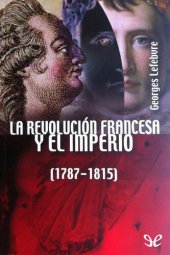 book La Revolución Francesa y el Imperio