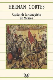 book Cartas de la conquista de México