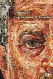 book La gran ventana de los sueños