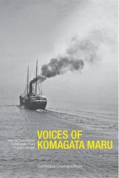 book Voices of Komagata Maru: Imperial Surveillance and Workers from Punjab in Bengal