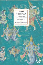 book Tipos épicos indoeuropeos: Un héroe, un brujo, un rey