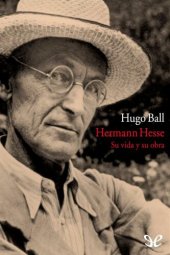 book Hermann Hesse. Su vida y su obra