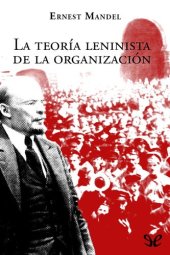 book La teoría leninista de la organización
