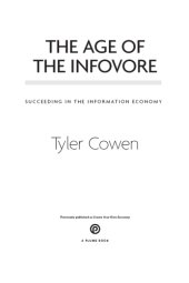 book The Age of the Infovore: Succeeding in the Information Economy