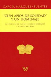 book «Cien años de soledad» y un homenaje