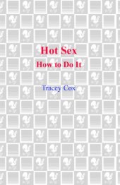 book Hot sex: how to do it