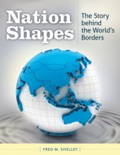 book Nation Shapes: The Story behind the World's Borders