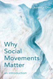 book Why social movements matter: an introduction