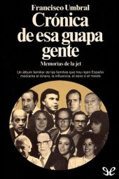 book Crónica de esa guapa gente